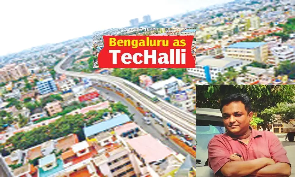 TecHalli moniker rightly defines Bengaluru