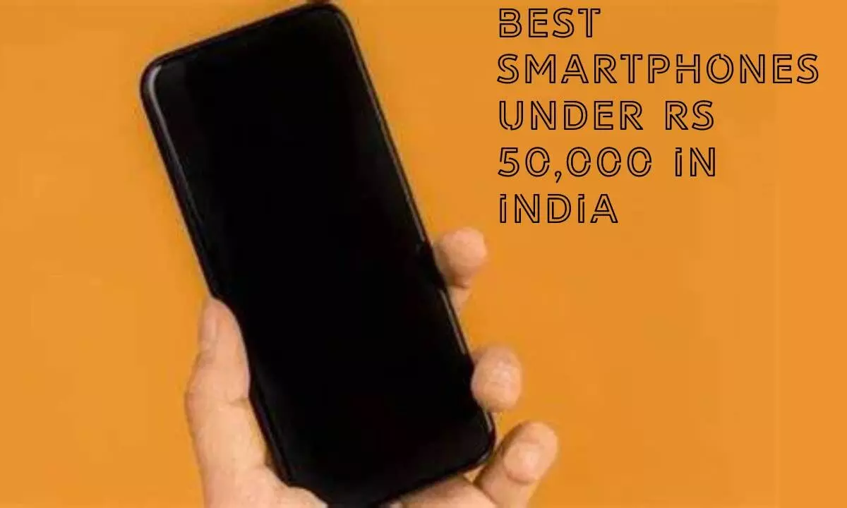 Best smartphones under Rs 50,000 in India!