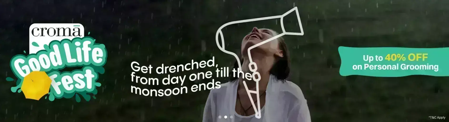 Croma launches its monsoon campaign-Good Life Fest