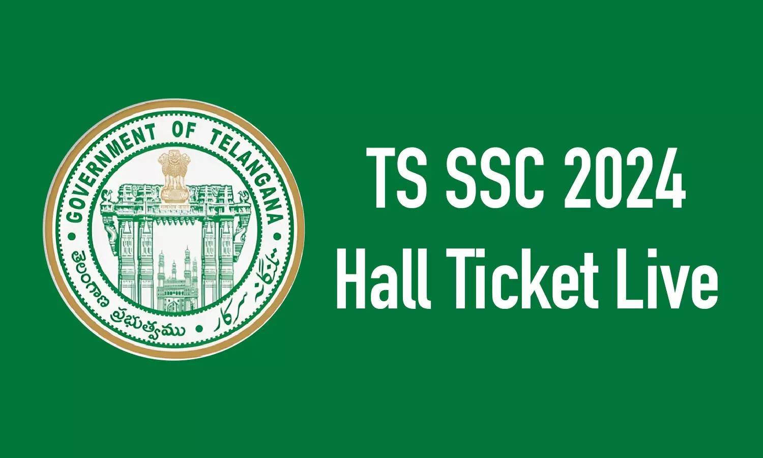 Telangana Board Class X Hall Ticket Live Updates Telangana Board Class X Hall Ticket Live Updates
