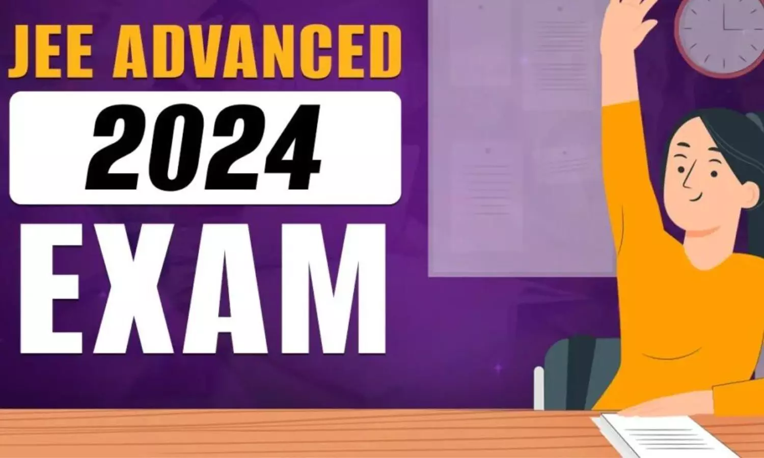 JEE Advanced 2024 Registration Opens Today - Application Details
