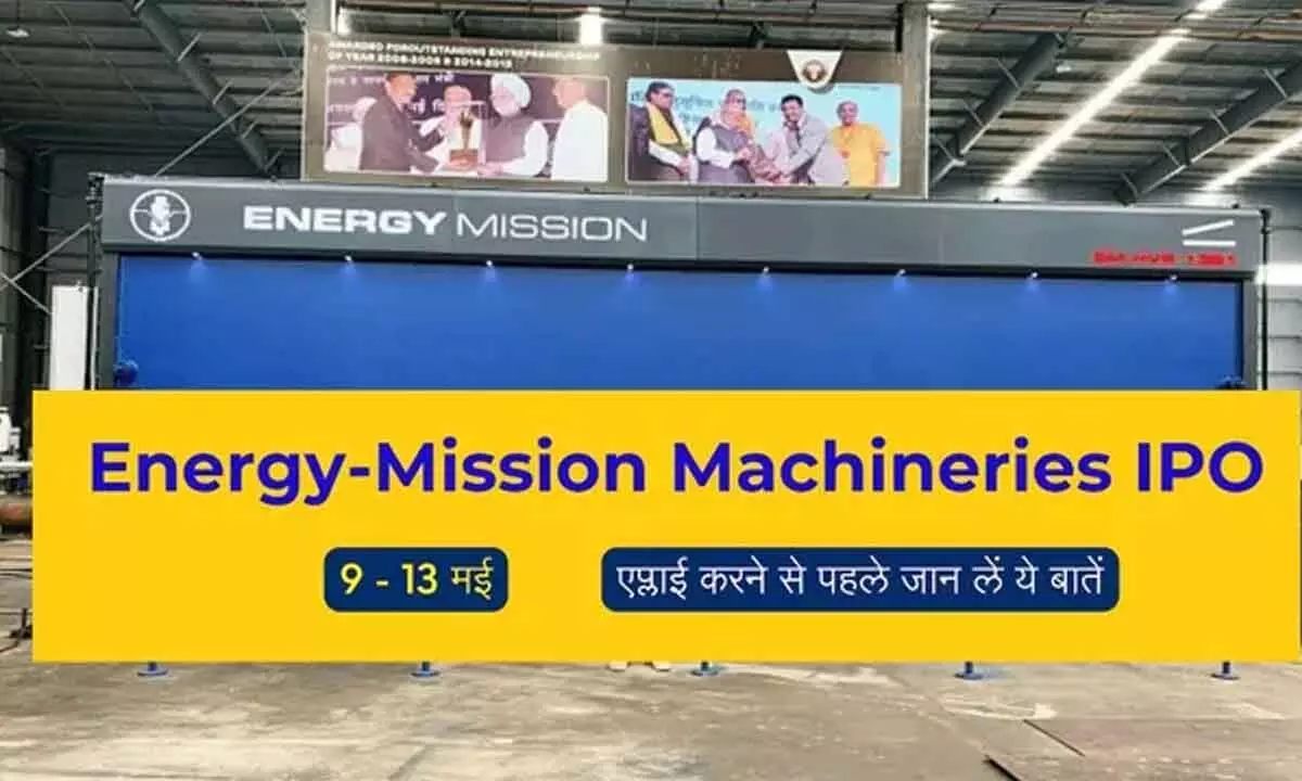 Energy Mission Machineries IPO opens May 9