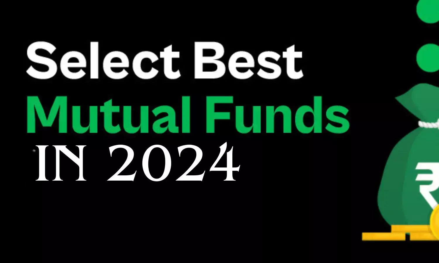 How to choose mutual funds  high returns