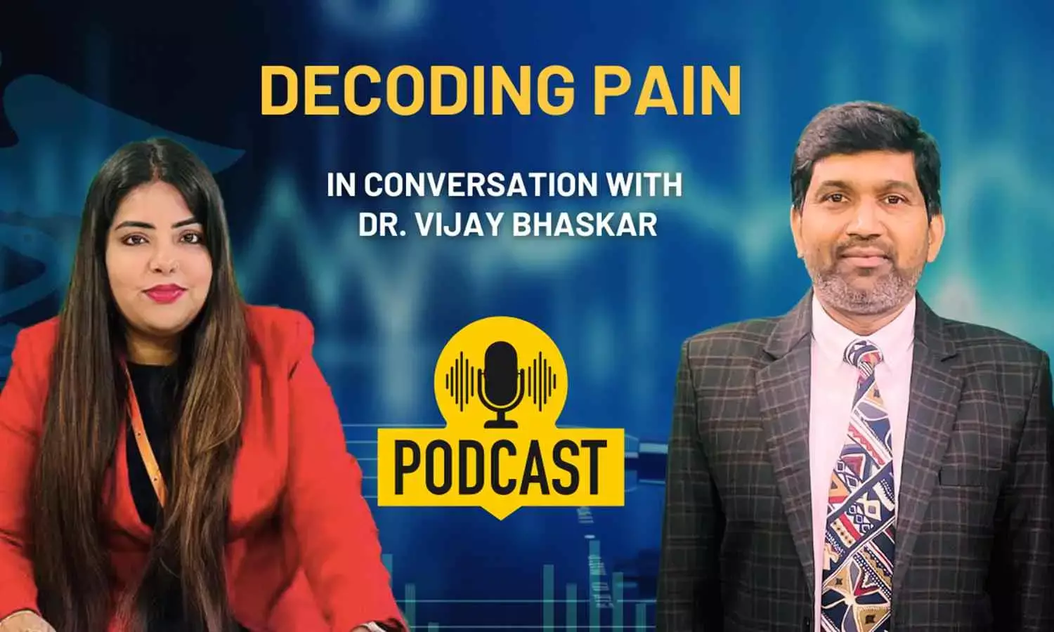 Decoding Pain: Conversation with Dr. Vijay Bhaskar B,  Founder, Indo-British Advanced Pain Clinic