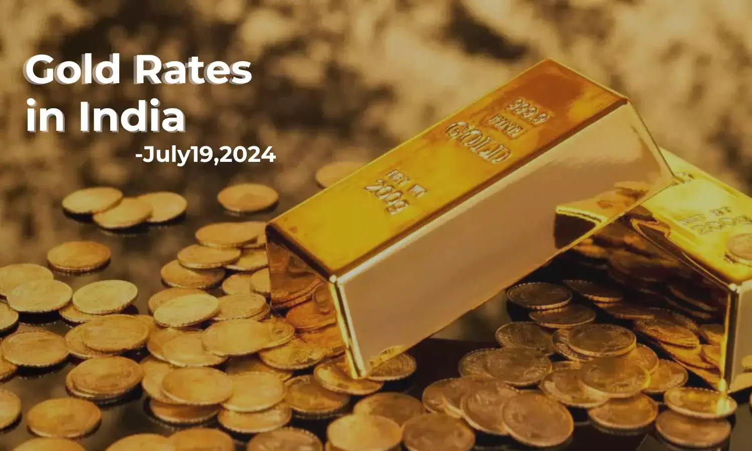 Today Top City-Wise Gold, Silver Prices in India: July 19, 2024