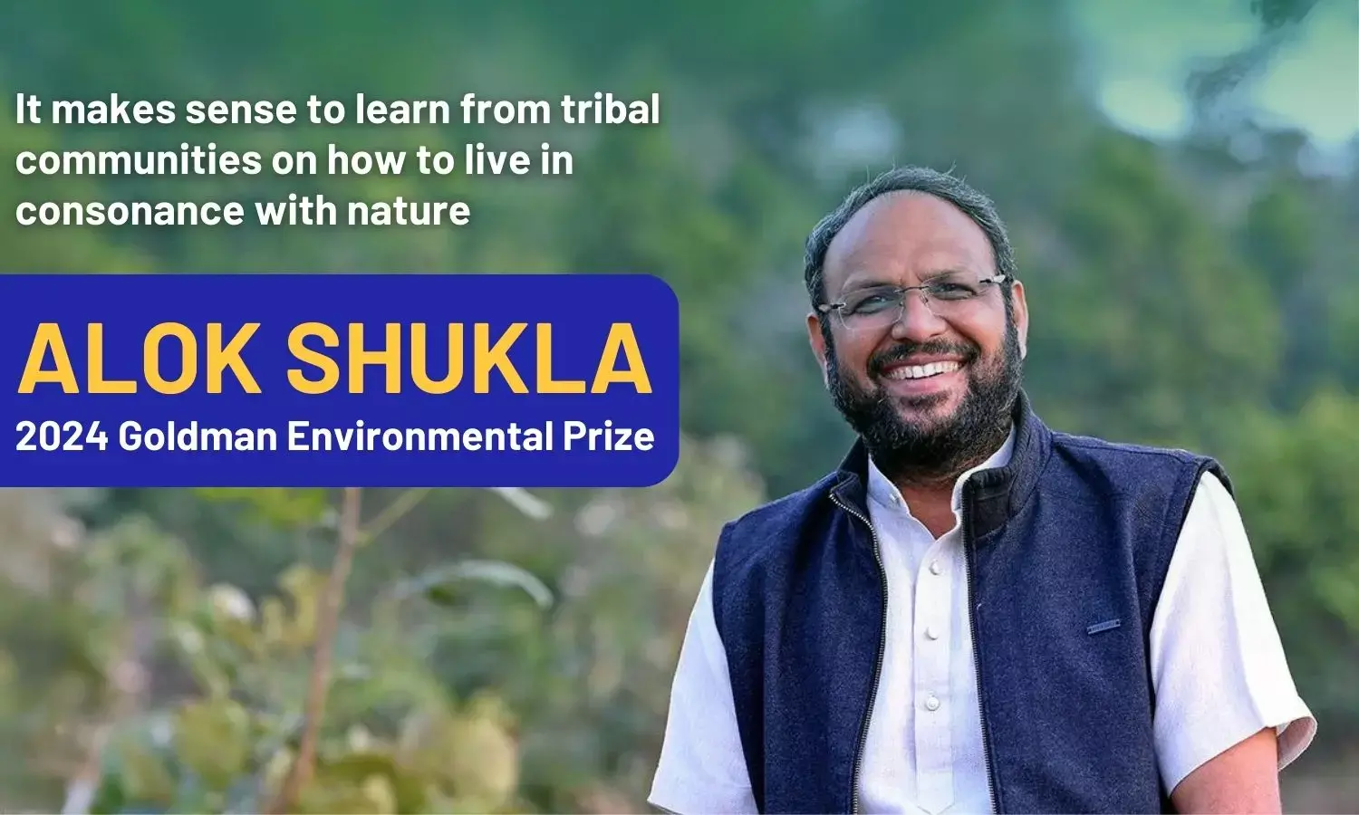 It makes sense to learn from tribal communities on how to live in consonance with nature