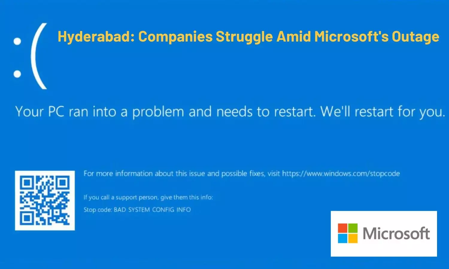Hyderabad: Companies Struggle Amid Microsofts Outage