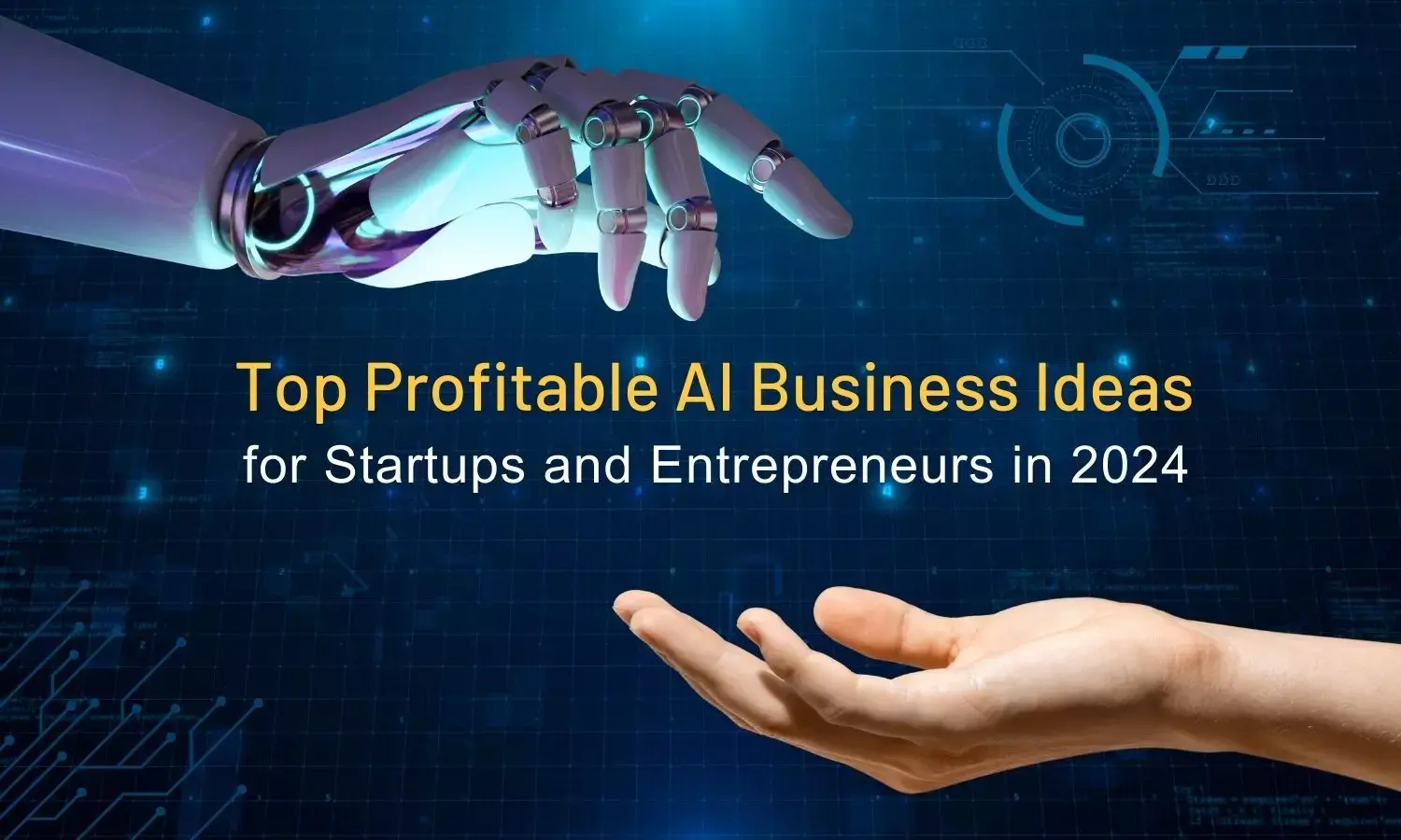 Top AI-powered Business Ideas to Watch for in 2024