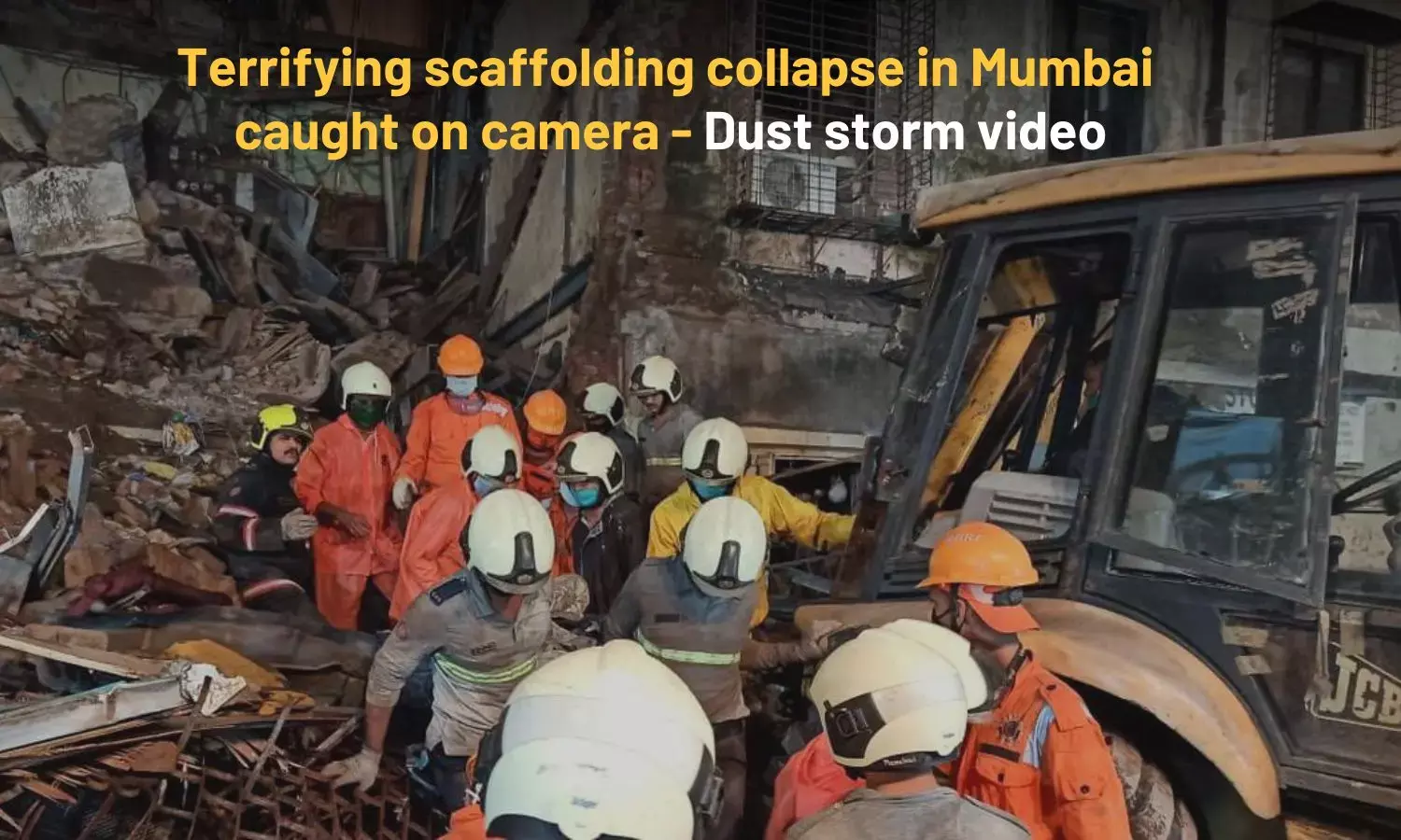 Terrifying scaffolding collapse in Mumbai caught on camera: Dust storm video
