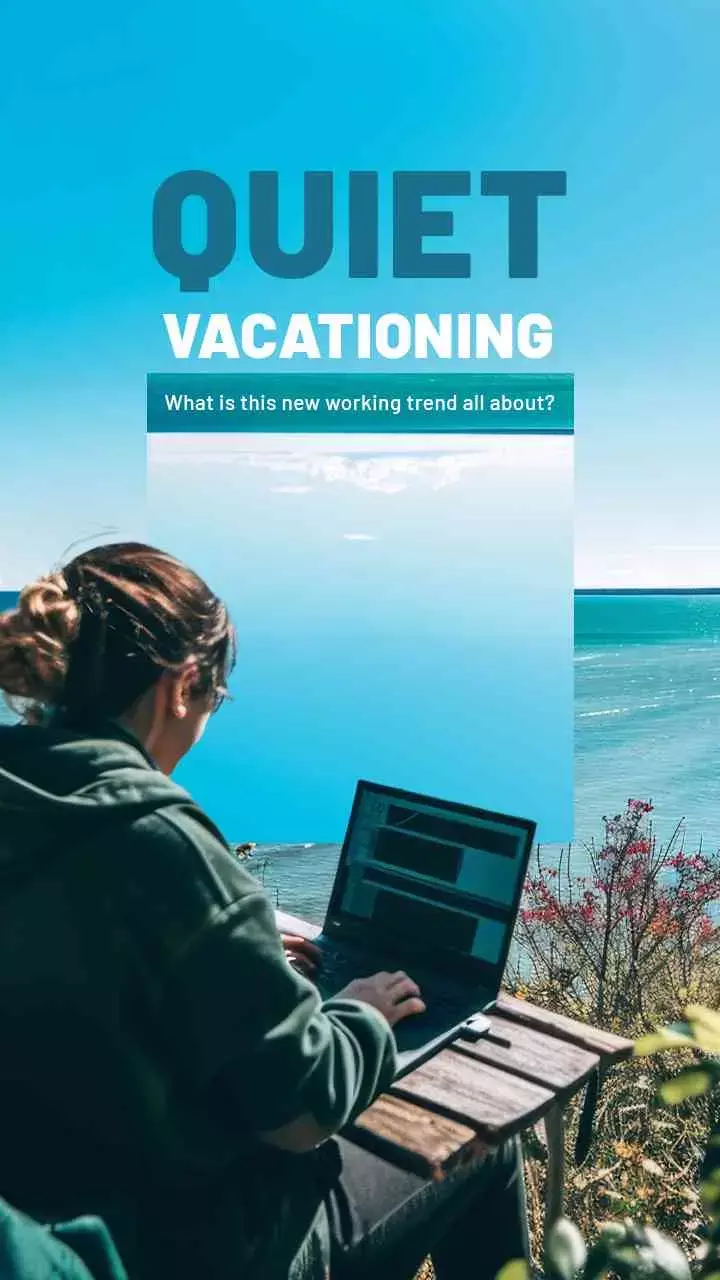 Quiet vacationing: What is this new working trend all about?