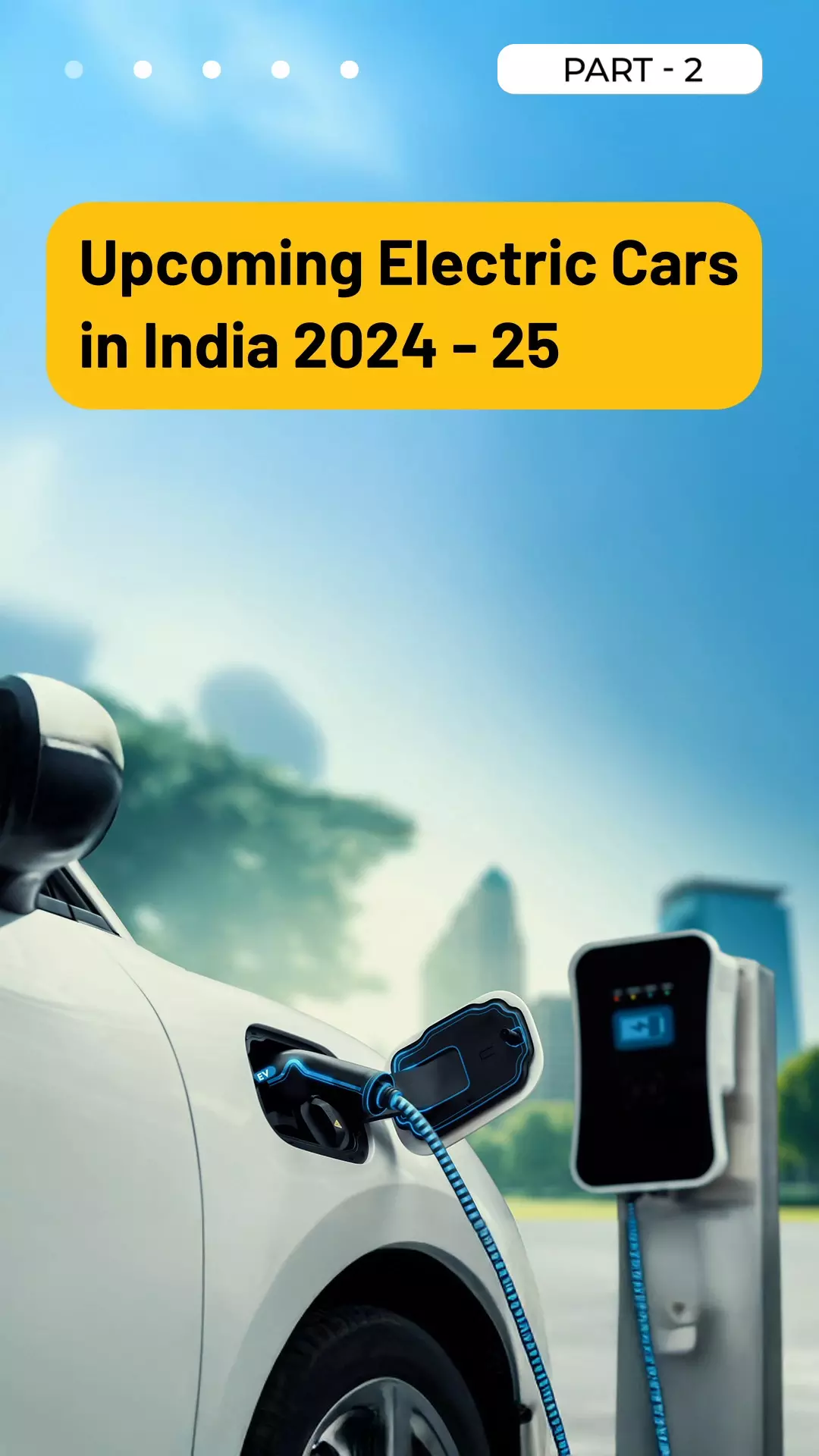 Must-See Electric Cars: What’s Coming Next? | Part 2