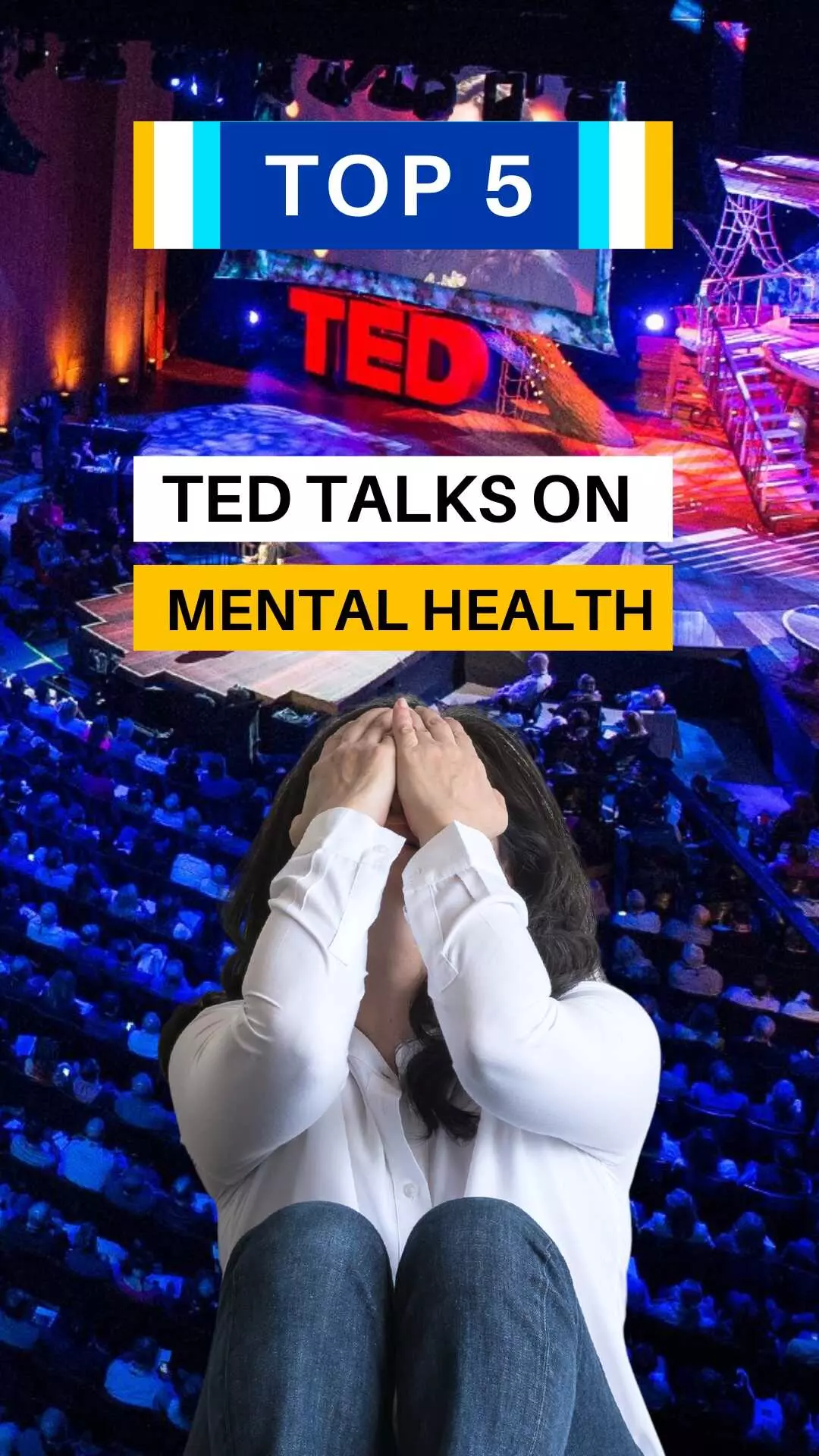 Top 5 TED Talks on Mental Health