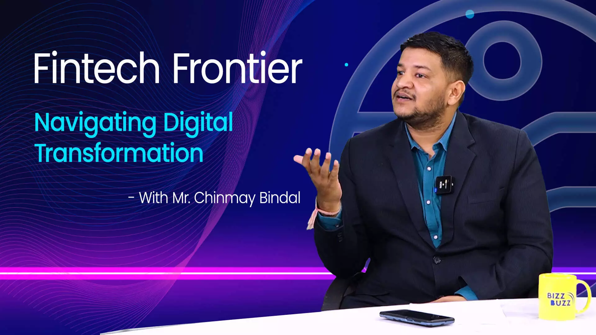 Navigating Digital Transformation in FinTech with Mr. Chinmay Bindal | TBS