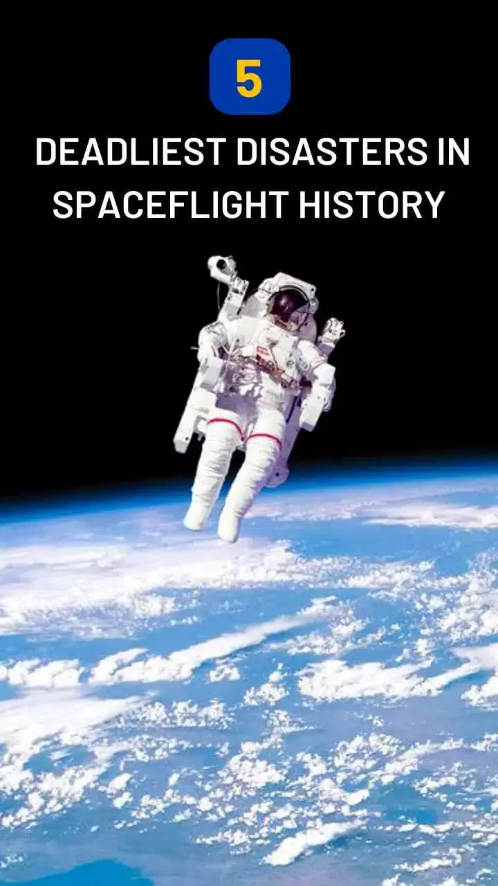 5 Deadliest Disasters in Spaceflight History