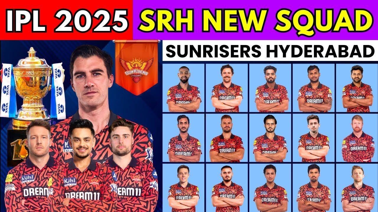 SRH IPL 2025 Squad A PowerPacked Team with Top Bowlers and Explosive