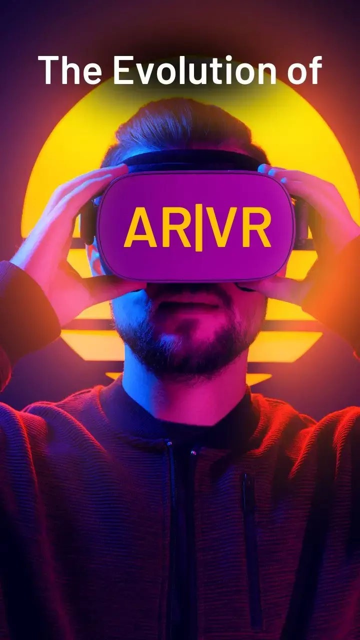 The Evolution of Augmented Reality (AR) and Virtual Reality (VR) in 2025