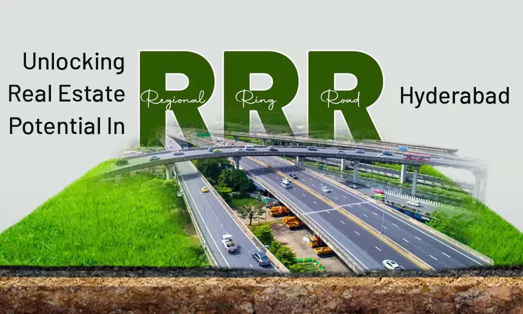 Hyderabad RRR: Transforming Lives and Redefining Real Estate in Telangana