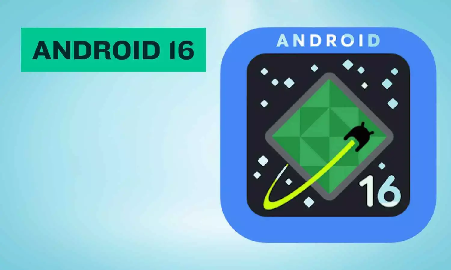 Android 16 Rolls Out: Features, How to Install