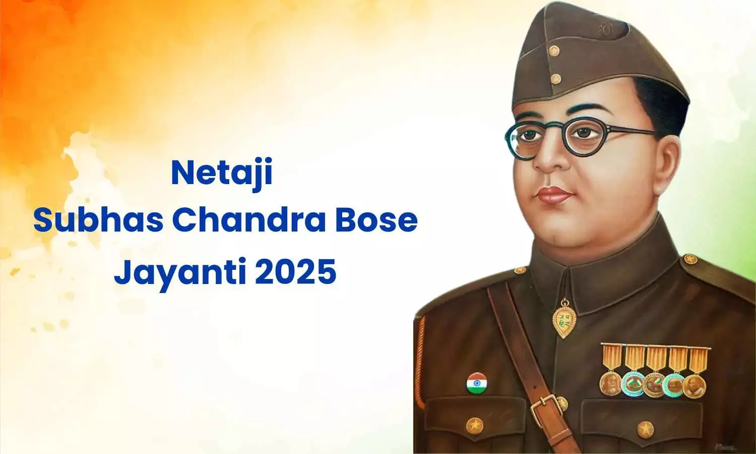 Netaji Subhas Chandra Bose Jayanti 2025: Celebrating The Legacy Of A National Hero