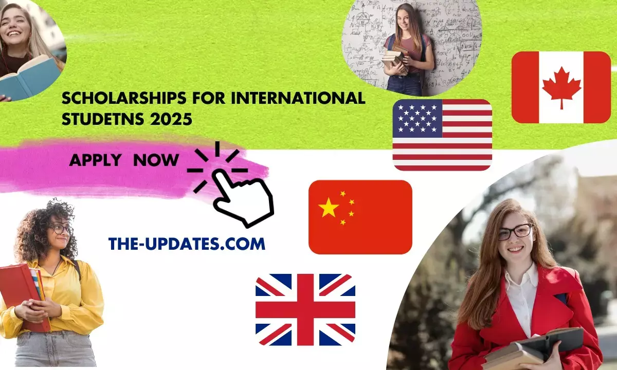 Fully Funded Scholarships for International Students in 2025