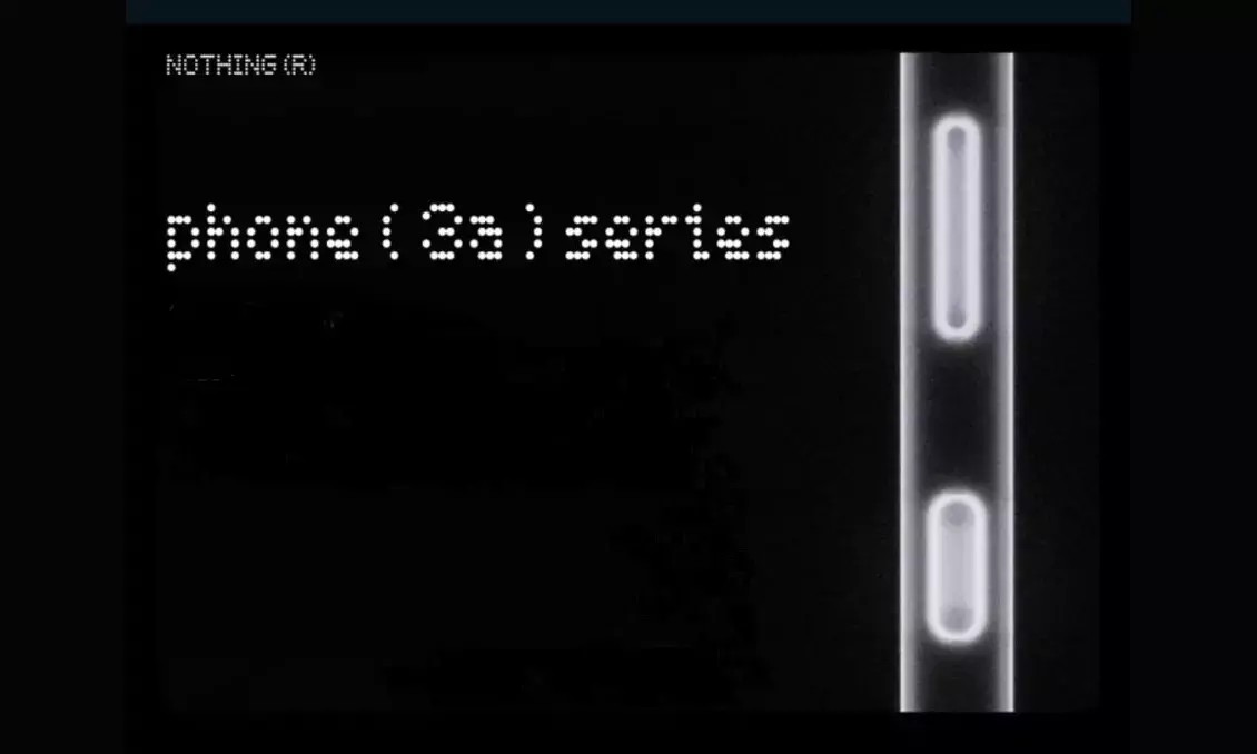 Nothing Phone (3a) Set to Launch with Dedicated Camera Button and Powerful Triple Lens Setup