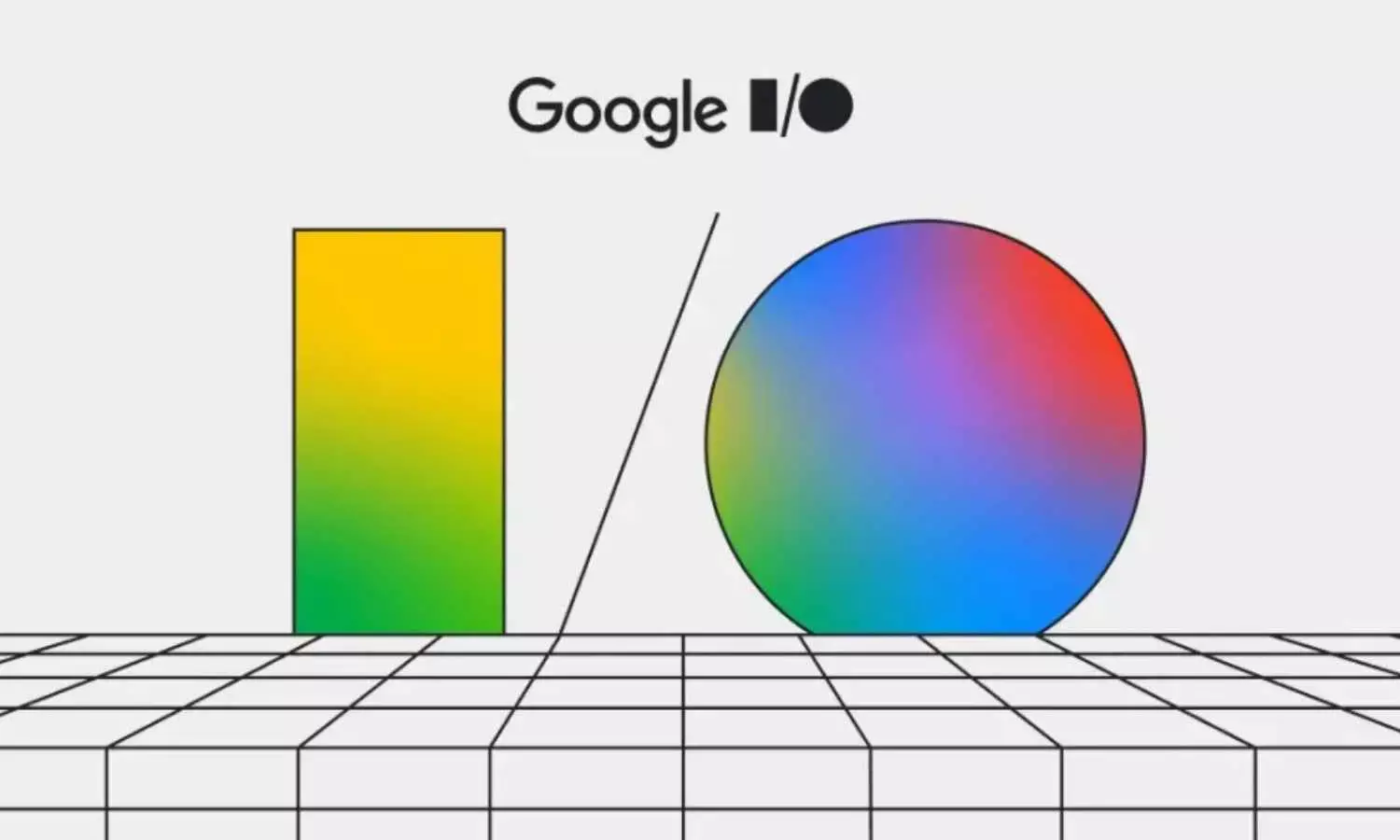 Google I/O 2025 Set for May 20–21: Android 16, AI, XR Launches