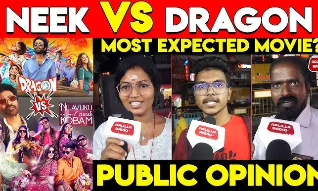 NEEK and Dragon Movie LIVE UPDATES: Twitter Reactions, Audience Response, and Everything About the New Tamil Releases