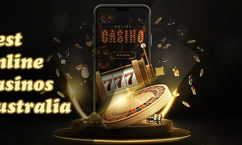 Best Online Casinos in Australia to Play for Real Money