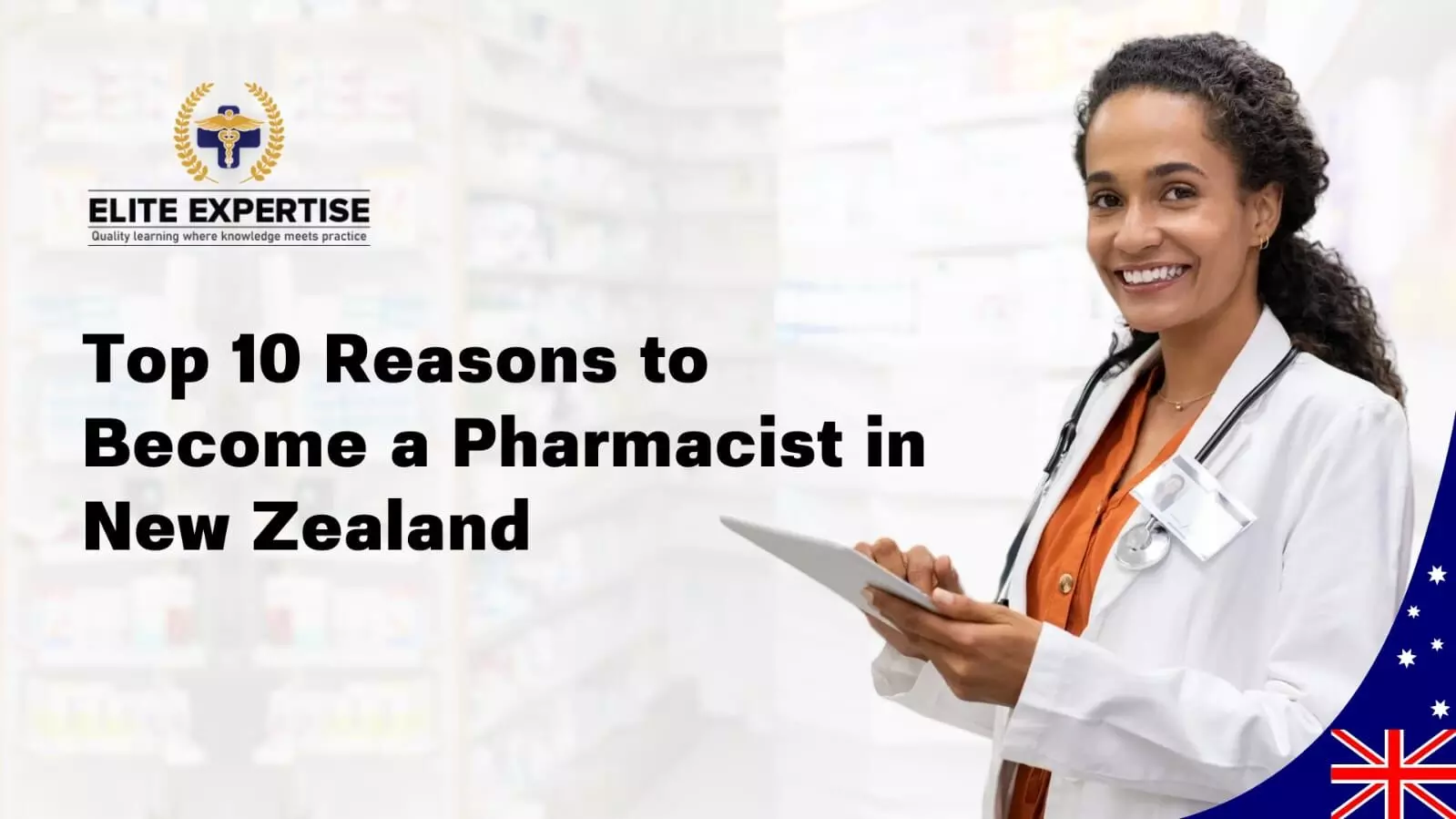 Top 10 Reasons to Become a Pharmacist in New Zealand Top 10 Reasons to Become a Pharmacist in New Zealand