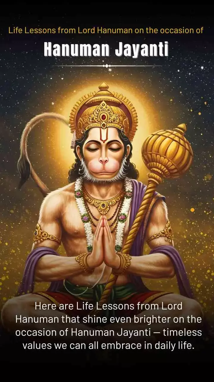 Life lessons from Lord Hanuman on the occasion of Hanuman Jayanti