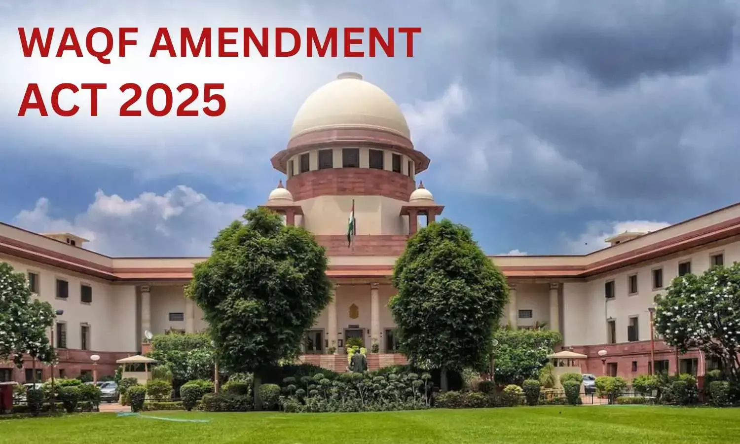 Waqf Amendment Under Scrutiny: Supreme Court Continues Hearing on Day 2