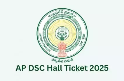 AP DSC 2025 Admit Cards Released for Andhra Pradesh Teaching Jobs AP DSC 2025 Admit Cards Released for Andhra Pradesh Teaching Jobs