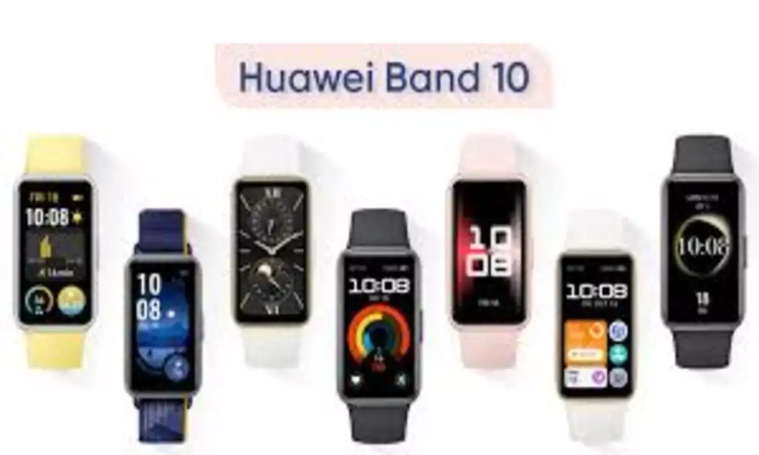 Huawei Band 10 Hits Indian Market, Starts at Rs 3,699 on Offer