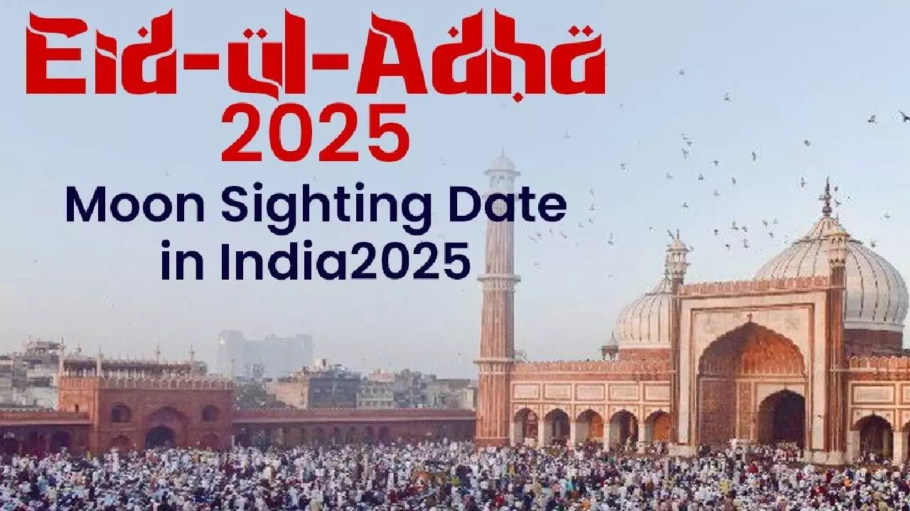 Eid-ul-Adha 2025 Moon Sighting: When Will Bakrid Be Celebrated in India? Eid-ul-Adha 2025 Moon Sighting: When Will Bakrid Be Celebrated in India?