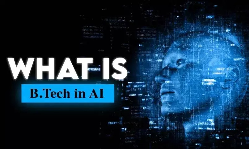 Top Colleges for B.Tech in Artificial Intelligence (AI) in India – 2025