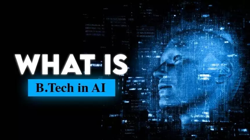 Top Colleges for B.Tech in Artificial Intelligence (AI) in India – 2025 Top Colleges for B.Tech in Artificial Intelligence (AI) in India – 2025