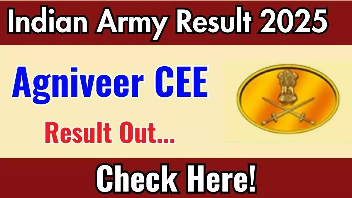 Indian Army Agniveer CEE 2025 Result Declared at joinindianarmy.nic.in — Direct Link, Steps to Check