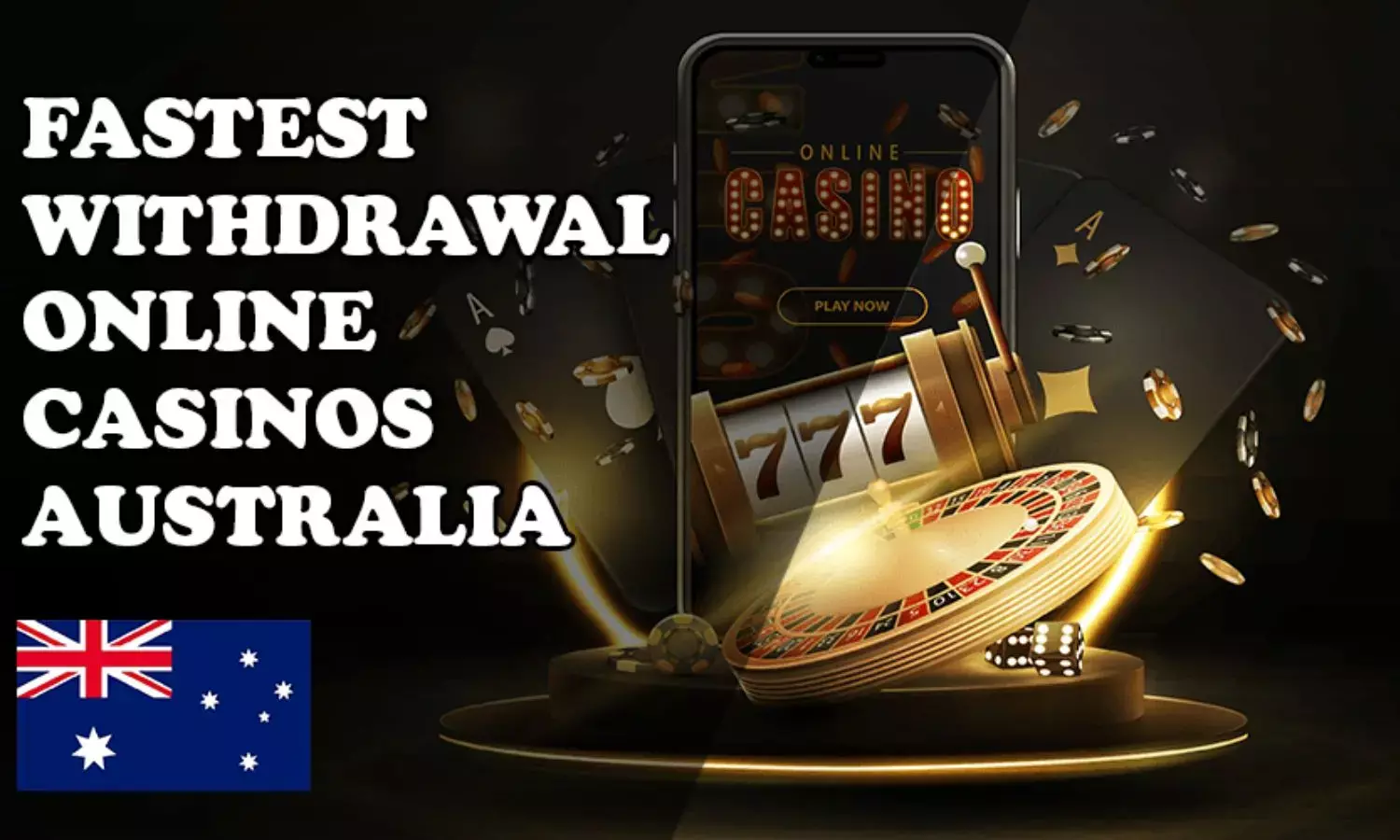 Instant Withdrawal Online Casinos in Australia for 2025