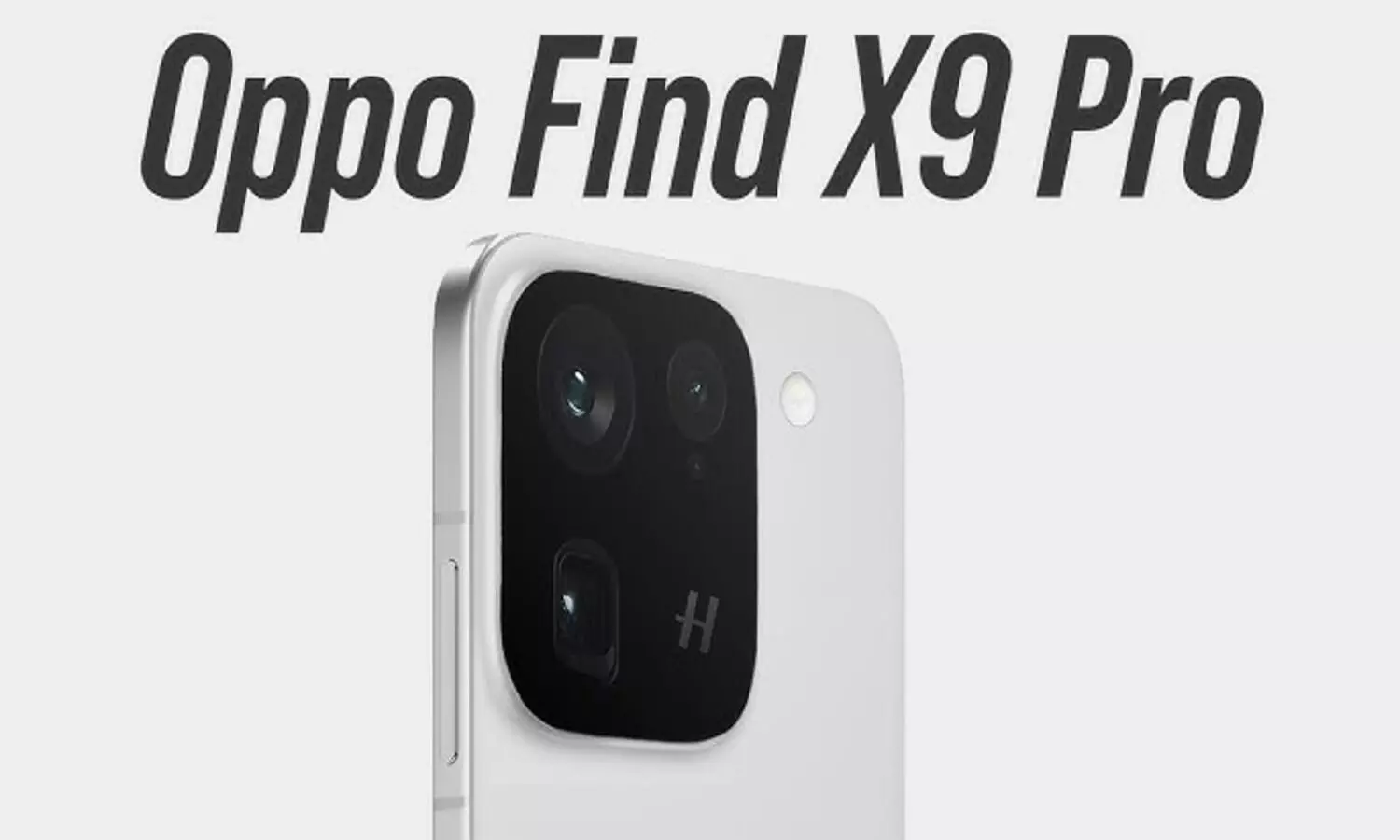 Oppo Find X9 Pro launch timeline revealed: Price, specs and features Oppo Find X9 Pro launch timeline revealed: Price, specs and features