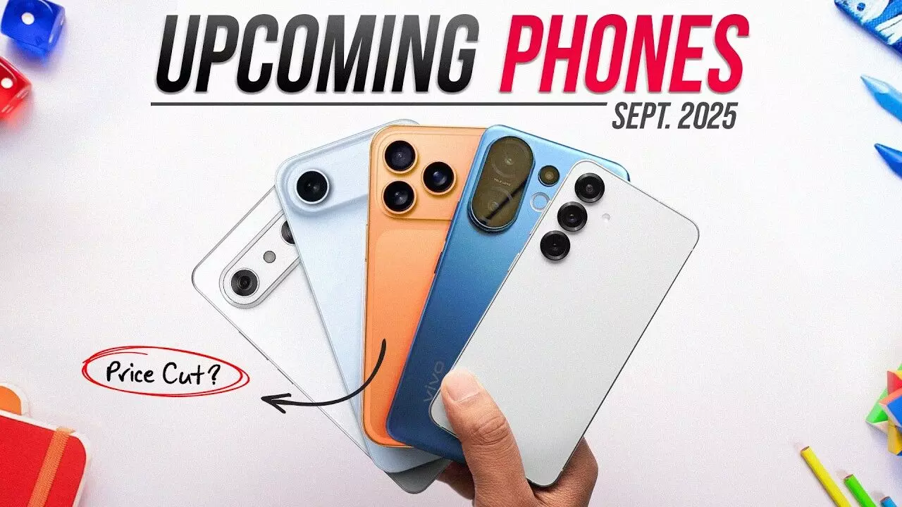 Upcoming Smartphones in September 2025: iPhone 17 Series, Samsung Galaxy S25 FE, Motorola Razr 60, Oppo F31, and More Upcoming Smartphones in September 2025: iPhone 17 Series, Samsung Galaxy S25 FE, Motorola Razr 60, Oppo F31, and More