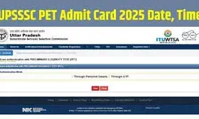 UPSSSC PET 2025 Admit Card Released: Download Link, Exam Dates & Key Instructions