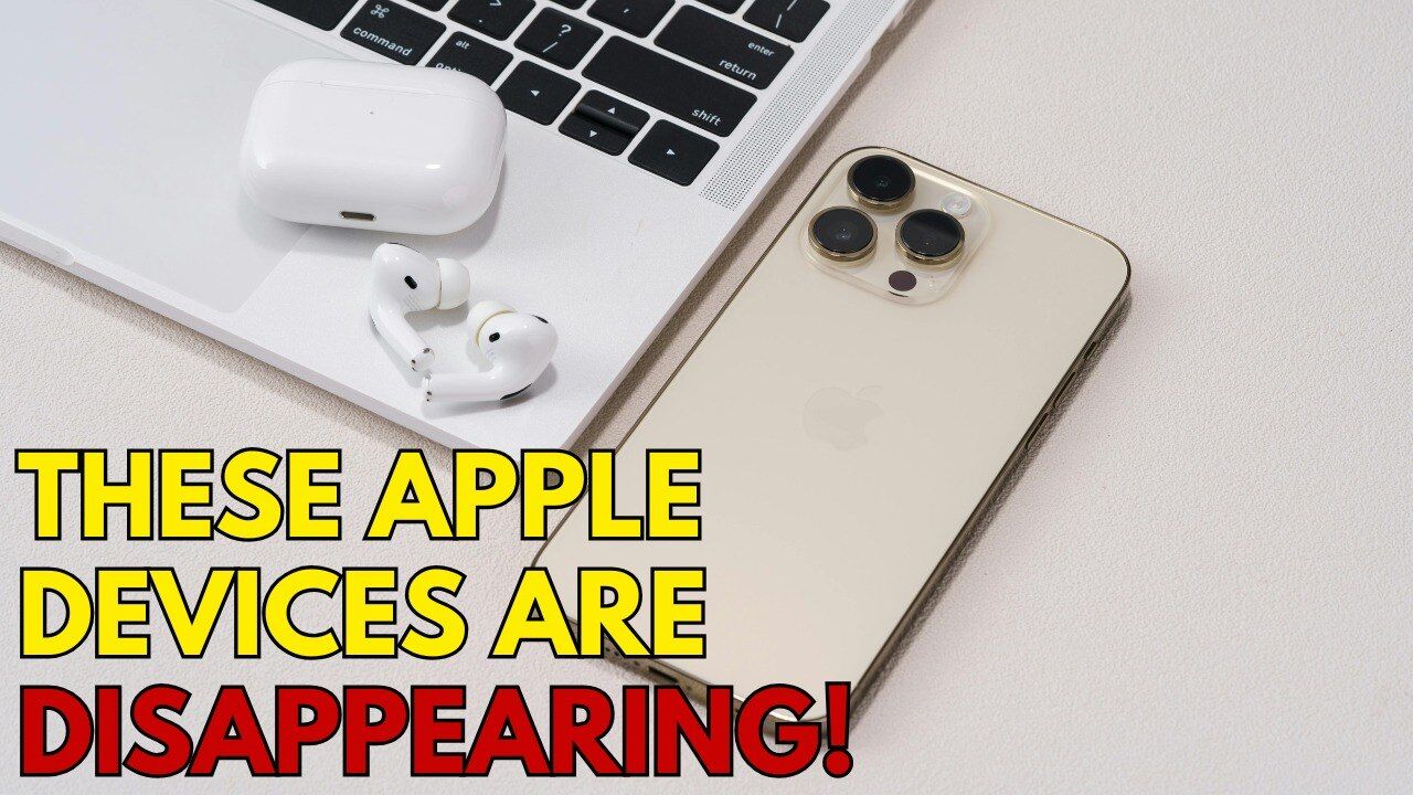5 Apple Devices That Could Be Discontinued After iPhone 17 Launch