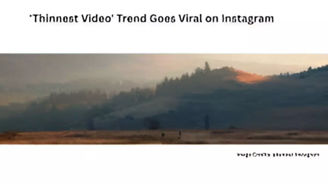 Ghibli, Nano Banana… and Now This: Brands and Creators Dive Into Instagram’s Viral “Thinnest Video” Trend