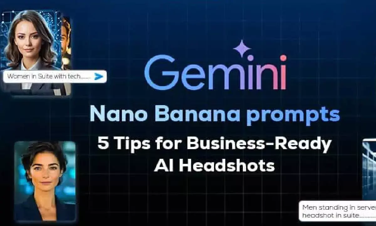 Google Gemini Nano Banana AI: 5 Tips to Create Professional Headshots