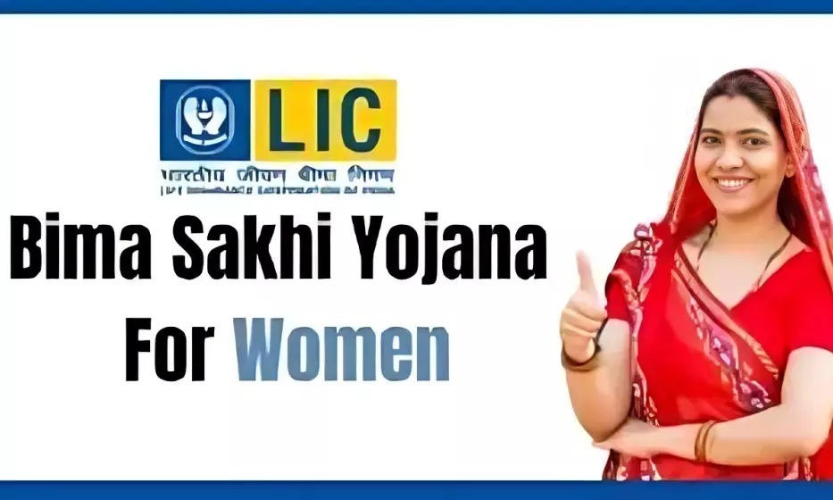 ₹7,000 Financial Support for Women Under LIC Bima Sakhi Yojana – Apply Now
