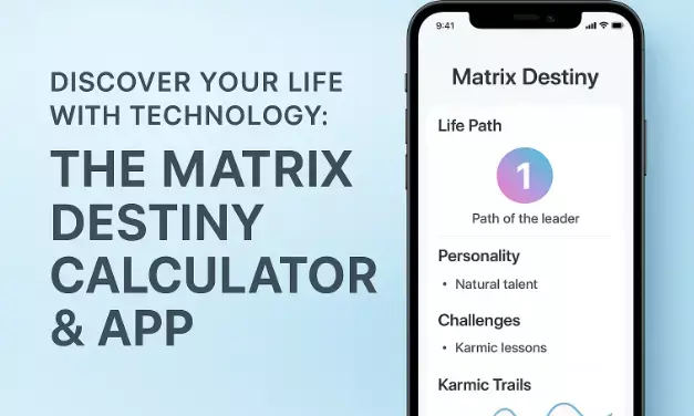The Life Map You Never Knew You Had: Embracing Your Matrix Destiny