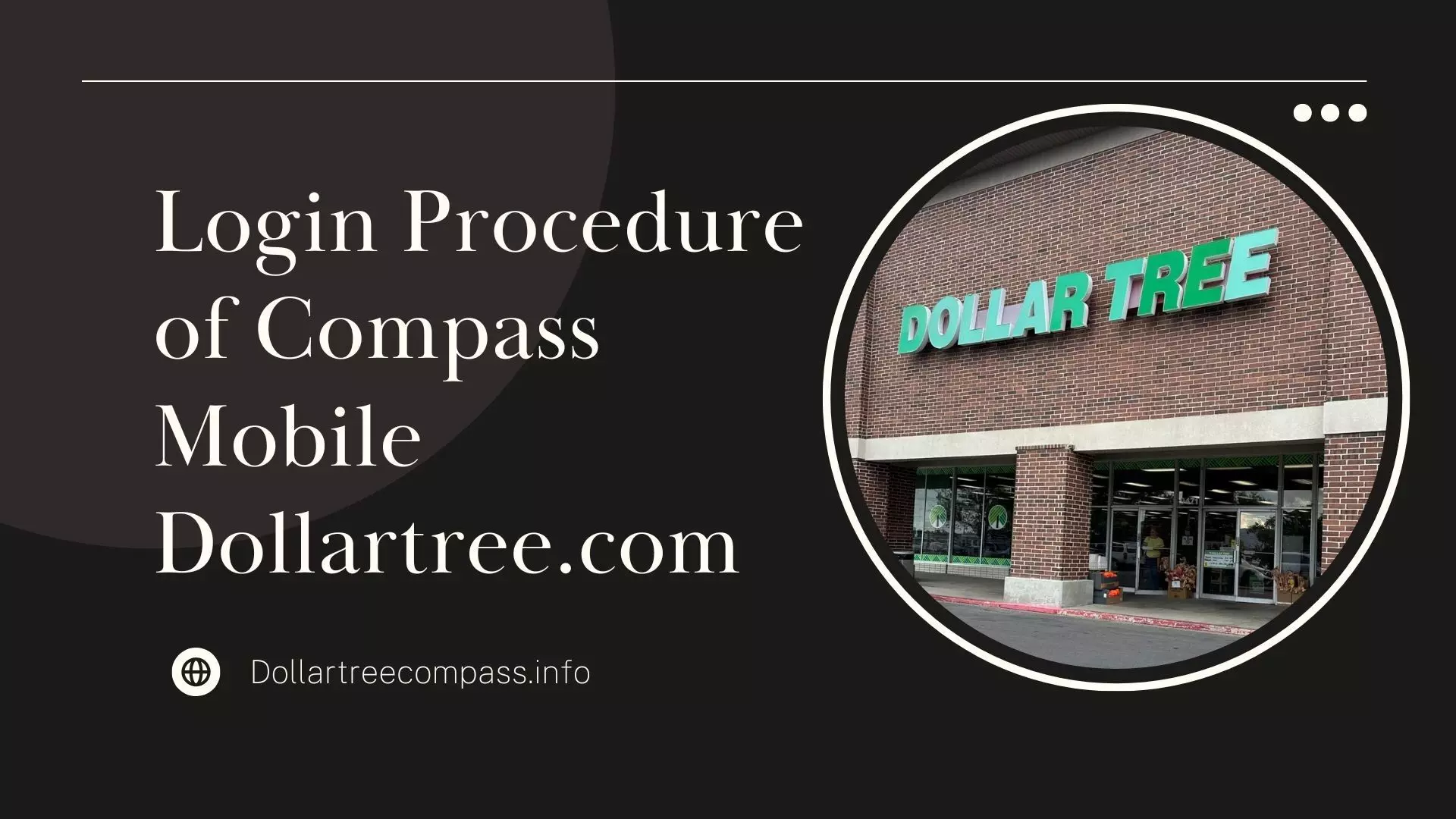 Login Procedure of Compass Mobile Dollartree.com