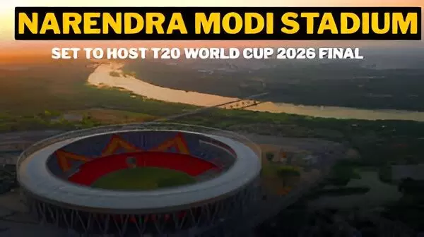 T20 World Cup 2026 Final To Be Held at Narendra Modi Stadium in Ahmedabad: Reports T20 World Cup 2026 Final To Be Held at Narendra Modi Stadium in Ahmedabad: Reports