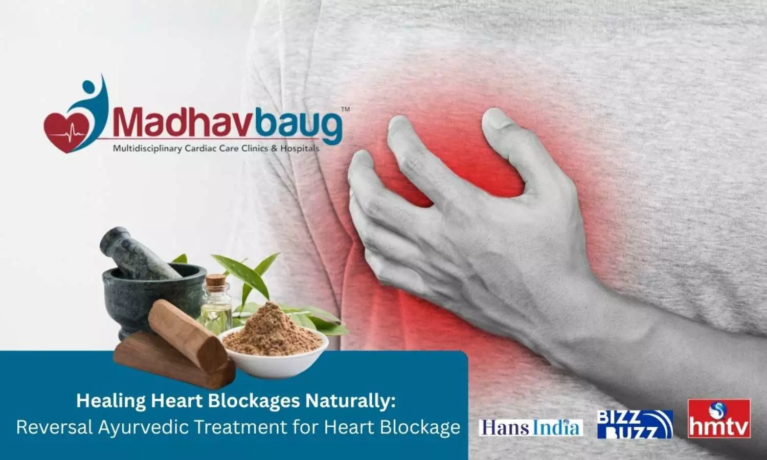 Healing Heart Blockages Naturally: Reversal Ayurvedic Treatment for Heart Blockages