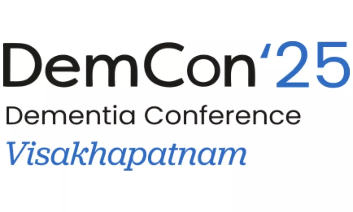 DEMCON 2025: India’s Premier Dementia Conference to Open in Visakhapatnam on 5–6 December
